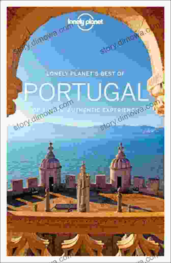 Lonely Planet Best Of Portugal Travel Guide Lonely Planet Best Of Portugal (Travel Guide)