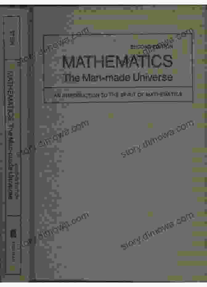 Mathematics: The Man Made Universe By James R. Newman Mathematics: The Man Made Universe (Dover On Mathematics)