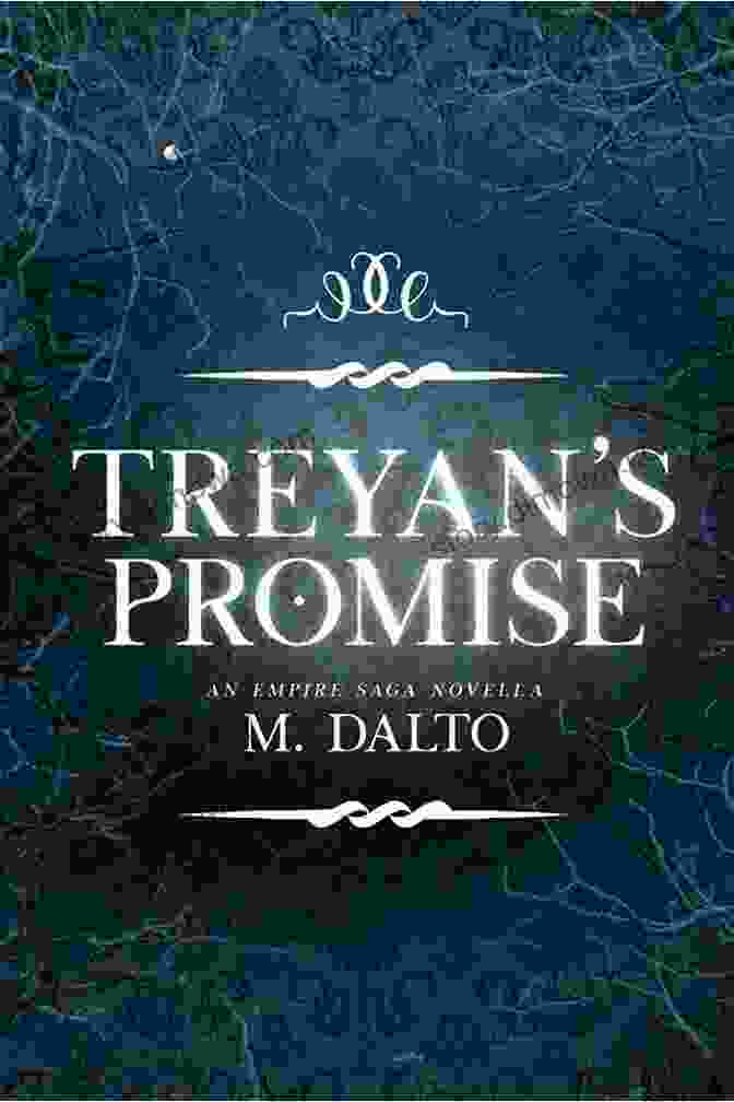 Treyan Promise Book Cover Treyan S Promise: An Empire Saga Novella