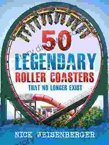 50 Legendary Roller Coasters That No Longer Exist