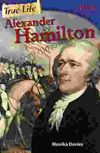 True Life: Alexander Hamilton (Time For Kids Nonfiction Readers)