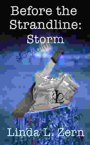 Before The Strandline: Storm Linda L Zern