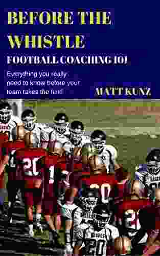 Before The Whistle: Football Coaching 101