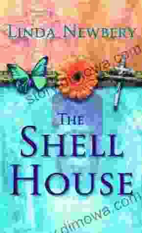 The Shell House Linda Newbery