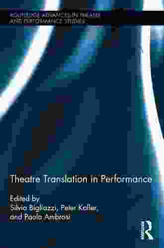 Theatre Exhibition And Curation: Displayed Performed (Routledge Advances In Theatre Performance Studies 46)