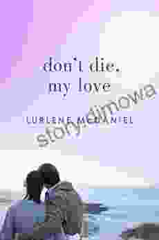 Don T Die My Love Lurlene McDaniel