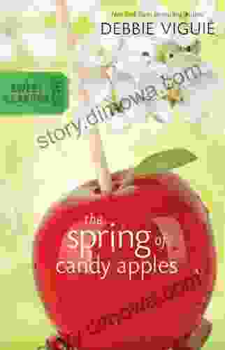 The Spring Of Candy Apples (A Sweet Seasons Novel 4)