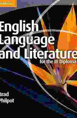 English Language And Literature For The IB Diploma