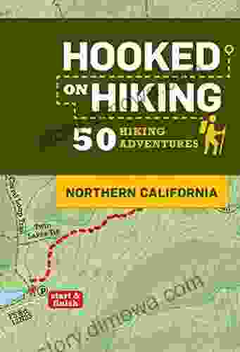 Hooked On Hiking: Northern California