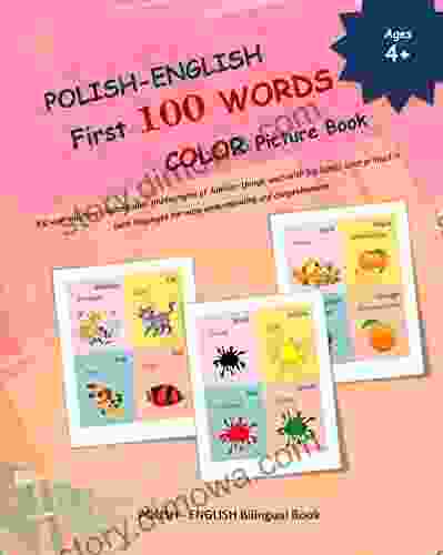 POLISH ENGLISH First 100 WORDS COLOR Picture (POLISH Alphabets And POLISH Language Learning Books)