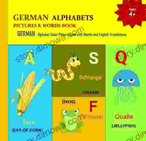 GERMAN ALPHABETS PICTURES WORDS (GERMAN Alphabets And GERMAN Language Learning 2)