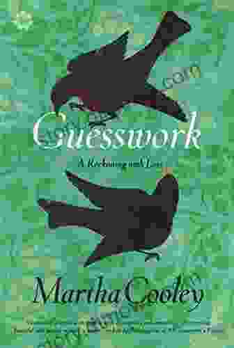 Guesswork: A Reckoning With Loss