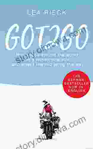 GOT2GO: How I rode around the world on a motorcycle solo and what I learned along the way