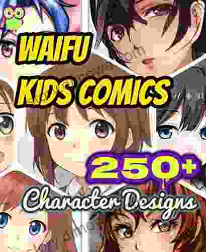 Kids Comic Waifu Character Designs : 250+ Cute Manga Faces / Digital Art for Beginners