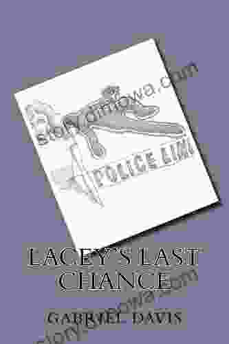 Lacey S Last Chance Gabriel Davis