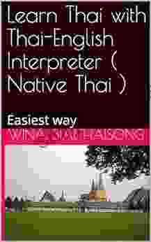 Learn Thai With Thai English Interpreter ( Native Thai ): Easiest Way