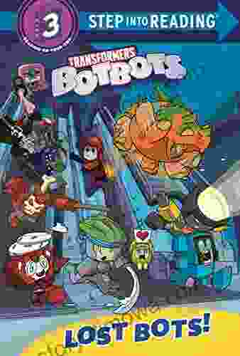 Lost Bots (Transformers BotBots) (Step into Reading)