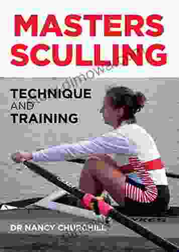 Masters Sculling: Technique And Training