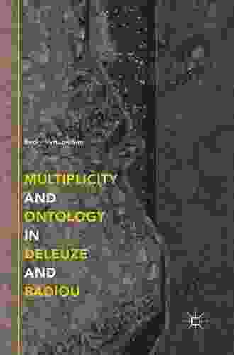 Multiplicity And Ontology In Deleuze And Badiou