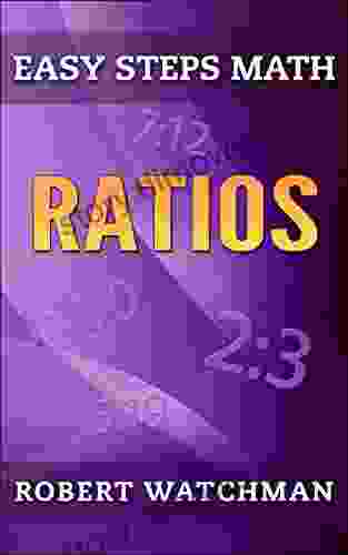 Ratios (Easy Steps Math 4)