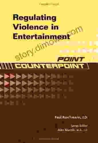 Regulating Violence In Entertainment (Point/Counterpoint (Chelsea Hardcover))