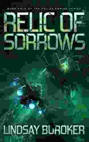 Relic of Sorrows: Fallen Empire 4