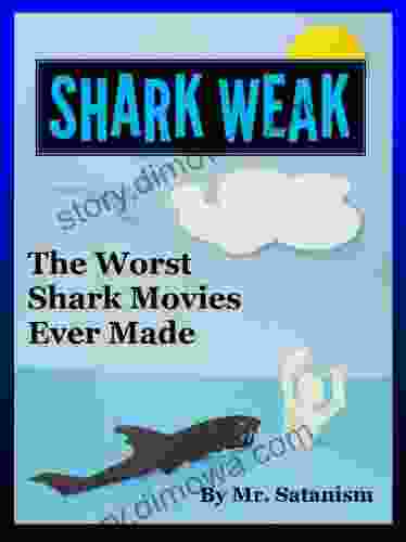 Shark Weak: The Worst Shark Movies Ever Made