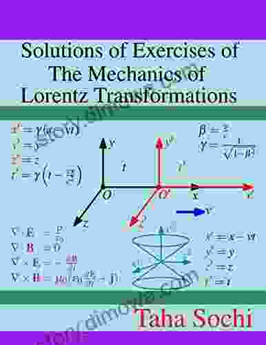 Solutions Of Exercises Of The Mechanics Of Lorentz Transformations