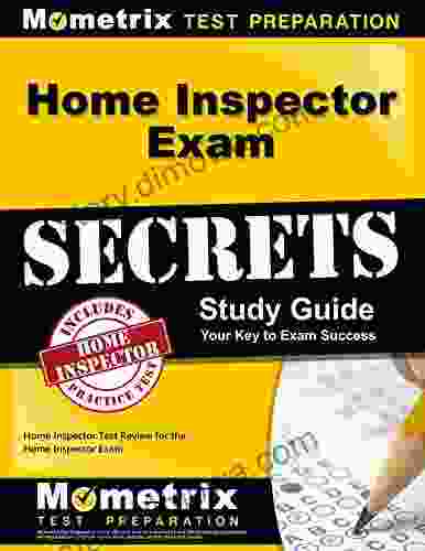 Home Inspector Exam Secrets Study Guide: Test Review For The Home Inspector Exam