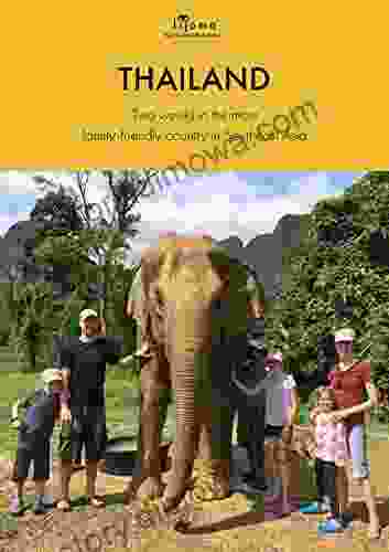 Thailand: The Ultimate Family Itinerary (Travel Guide)