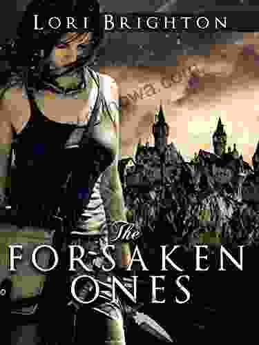 The Forsaken Ones: The Chosen Ones