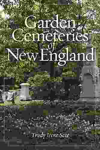 Garden Cemeteries Of New England