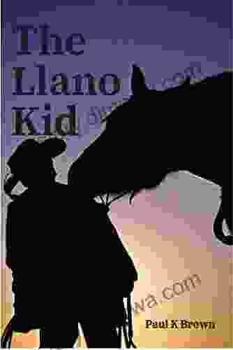 The Llano Kid (Llano Kid Frontier Adventures 1)