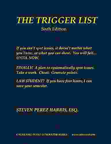 Trigger List: California Bar Exam Prep Sixth Edition