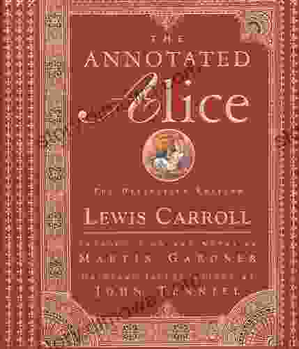 The Annotated Alice: The Definitive Edition