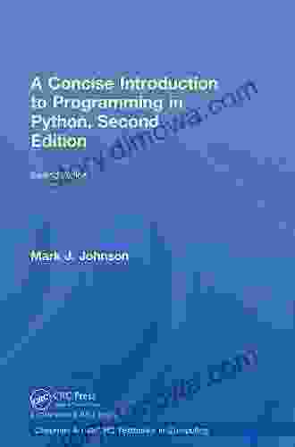 A Concise Introduction To Programming In Python (Chapman Hall/CRC Textbooks In Computing)