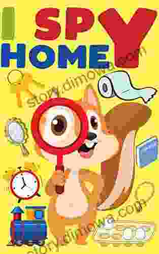 I Spy Home: House Sight Words A Fun Learning Guessing Game for Kids Activity Challenge for Toddlers Kindergarten Preschool and Children Boys and Girls Ages 3+