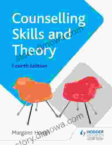 Counselling Skills And Theory 4th Edition