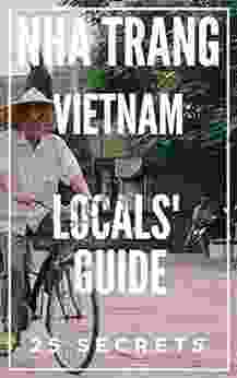 Nha Trang 25 Secrets The Locals Travel Guide For Your Trip To Nha Trang (Vietnam) 2024