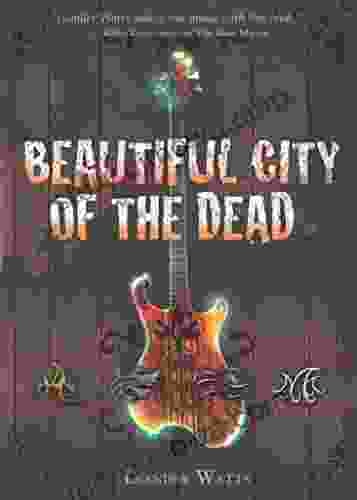 Beautiful City Of The Dead