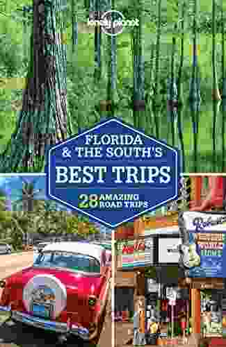 Lonely Planet Florida The South S Best Trips (Travel Guide)