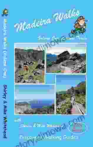 Madeira Walks: Leisure Trails Volume 1