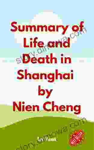 Summary Of Life And Death In Shanghai By Nien Cheng