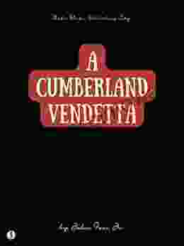 A Cumberland Vendetta Mark Wheeller