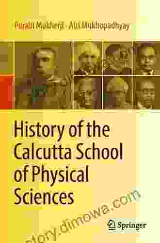 History of the Calcutta School of Physical Sciences