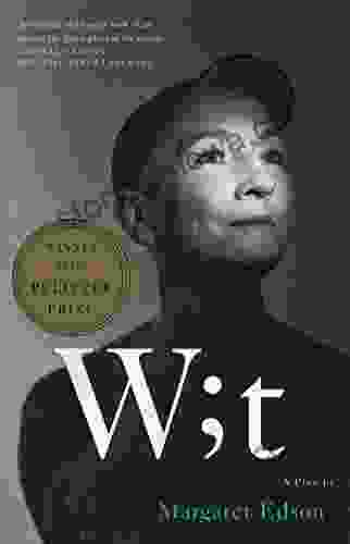 Wit: A Play Margaret Edson